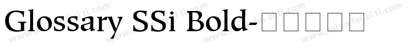 Glossary SSi Bold字体转换